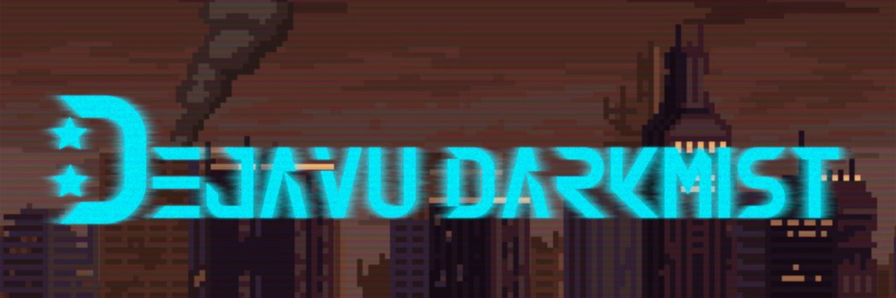DejaVuDarkmist