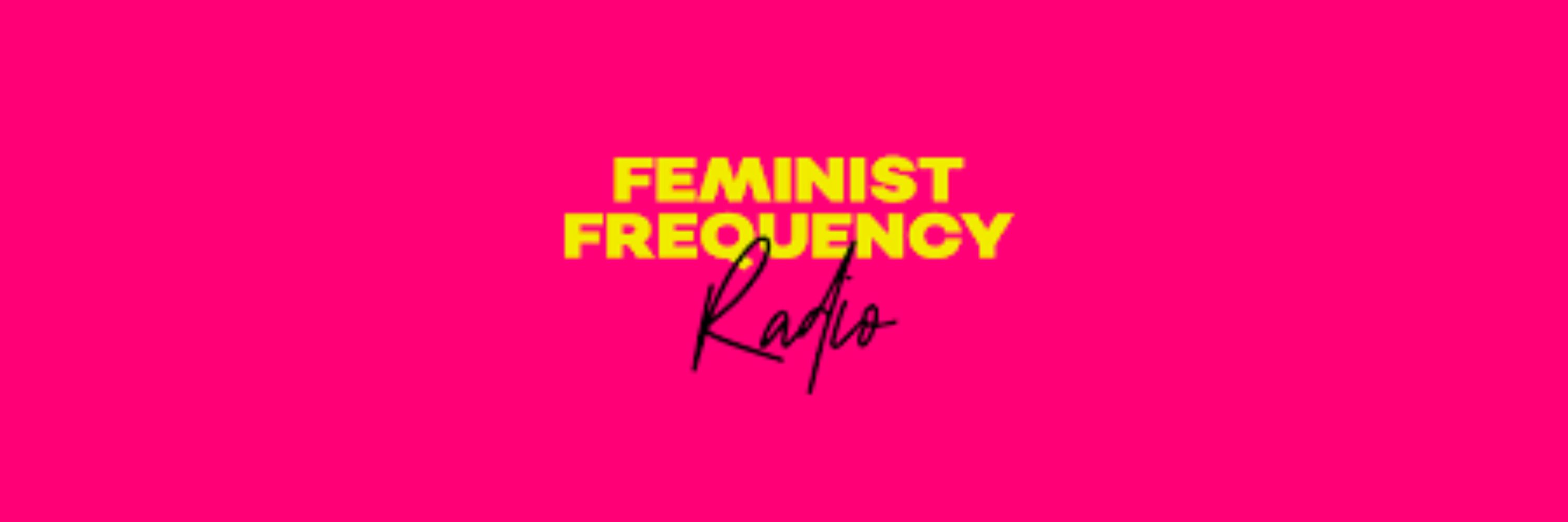 Feminist Frequency Radio