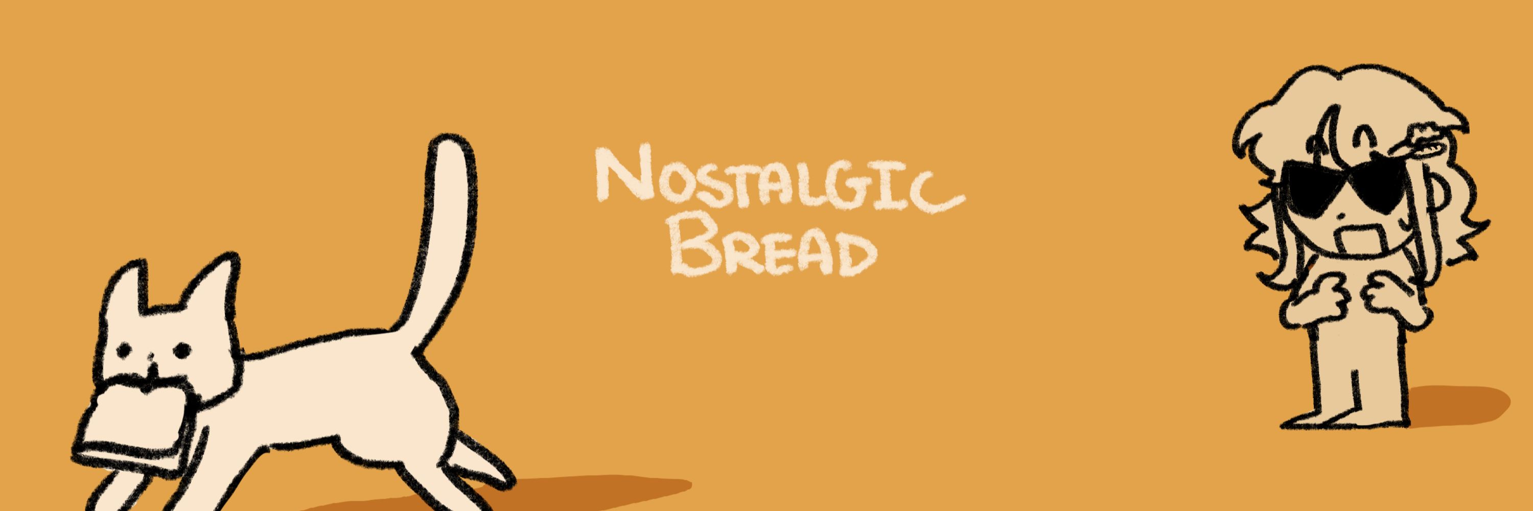 nostalgicbread [COMMISSIONS OPEN!]