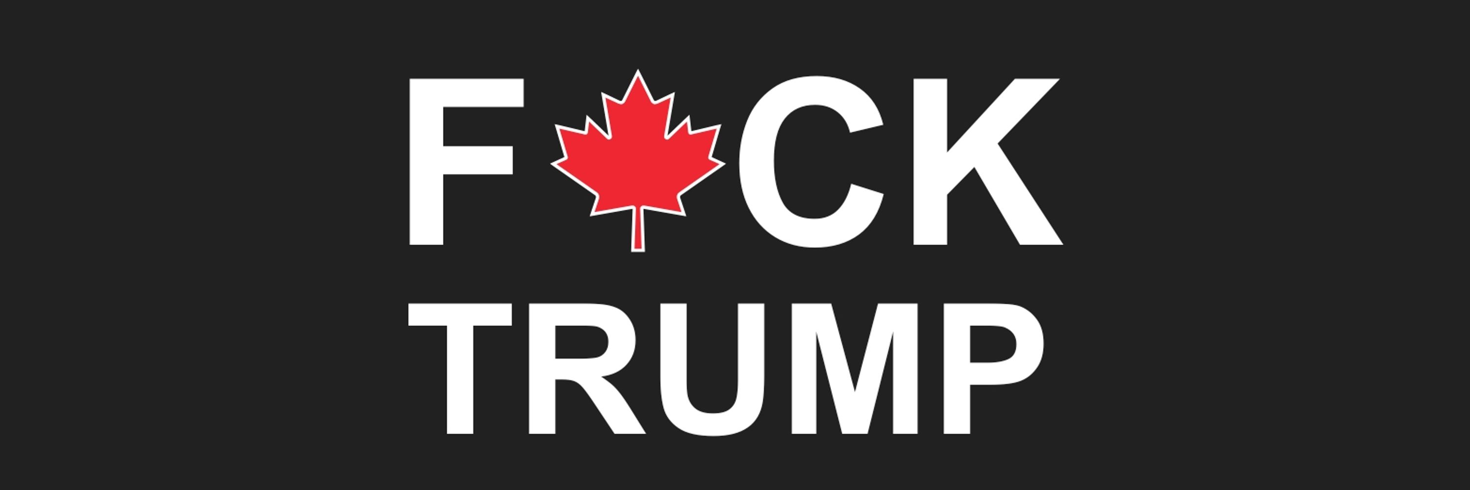 F*ck Donald Trump