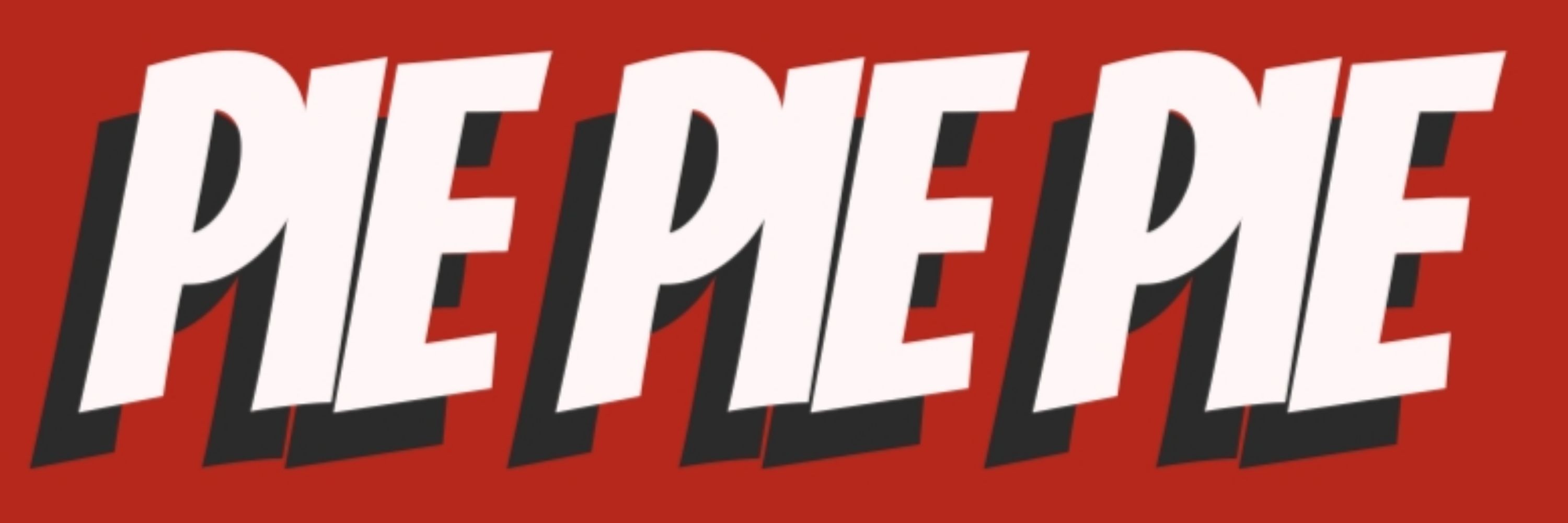 Pie Pie Pie