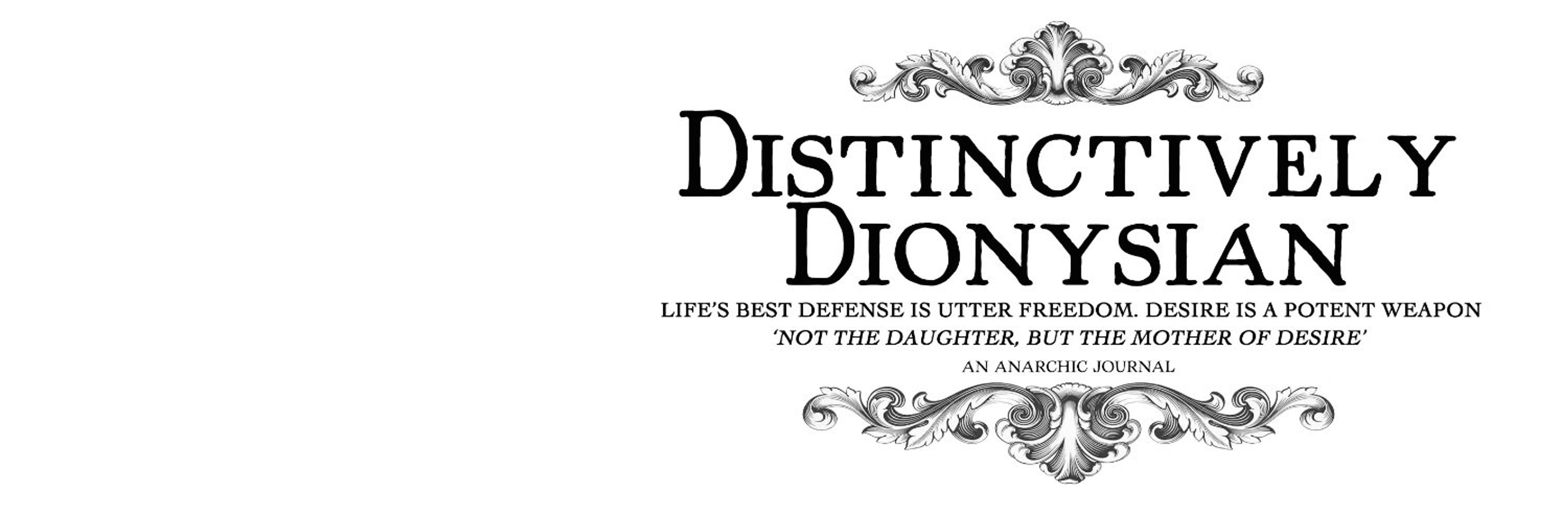 Distinctively Dionysian