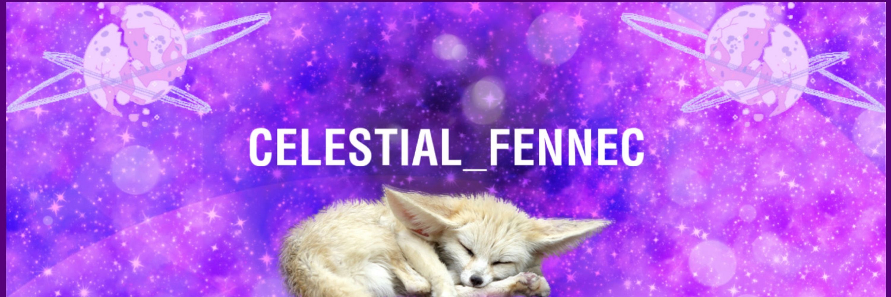 💜✨Celestial_Fennec✨💜