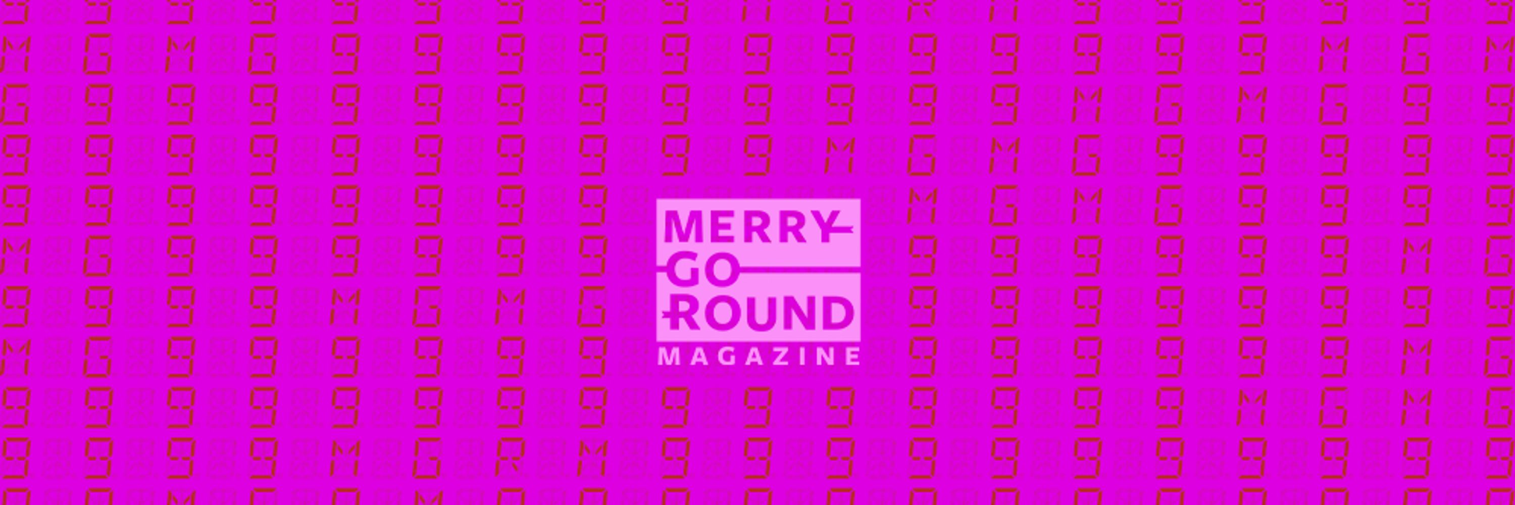 Merry-Go-Round Magazine