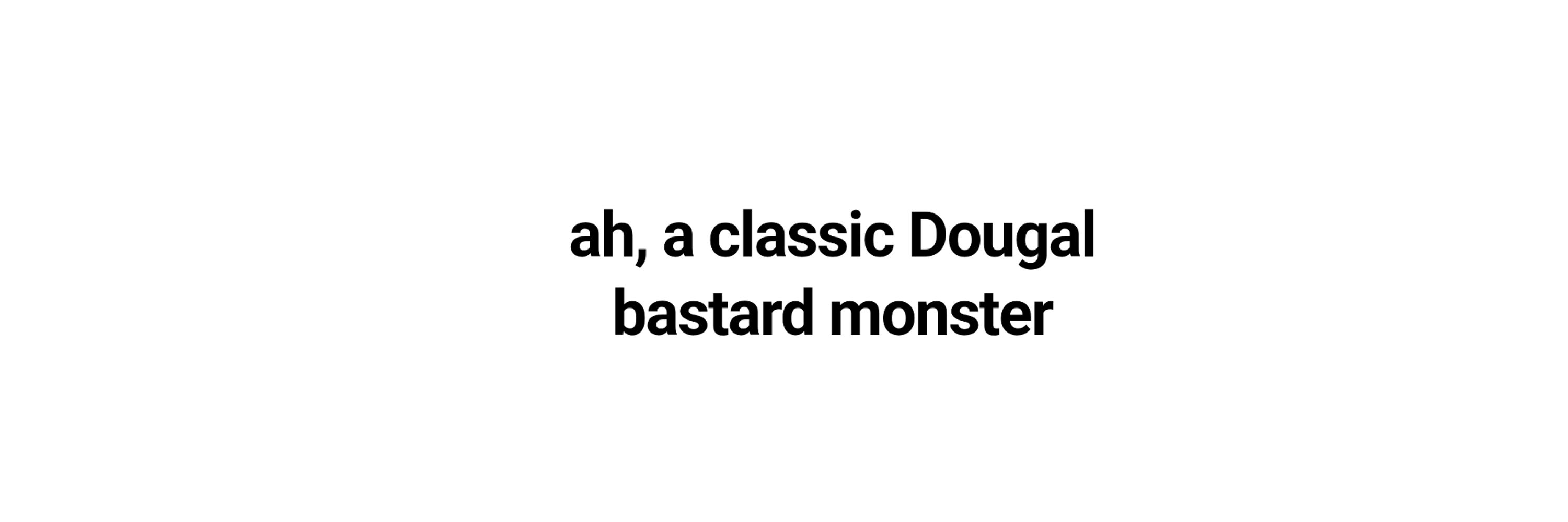 Dougal