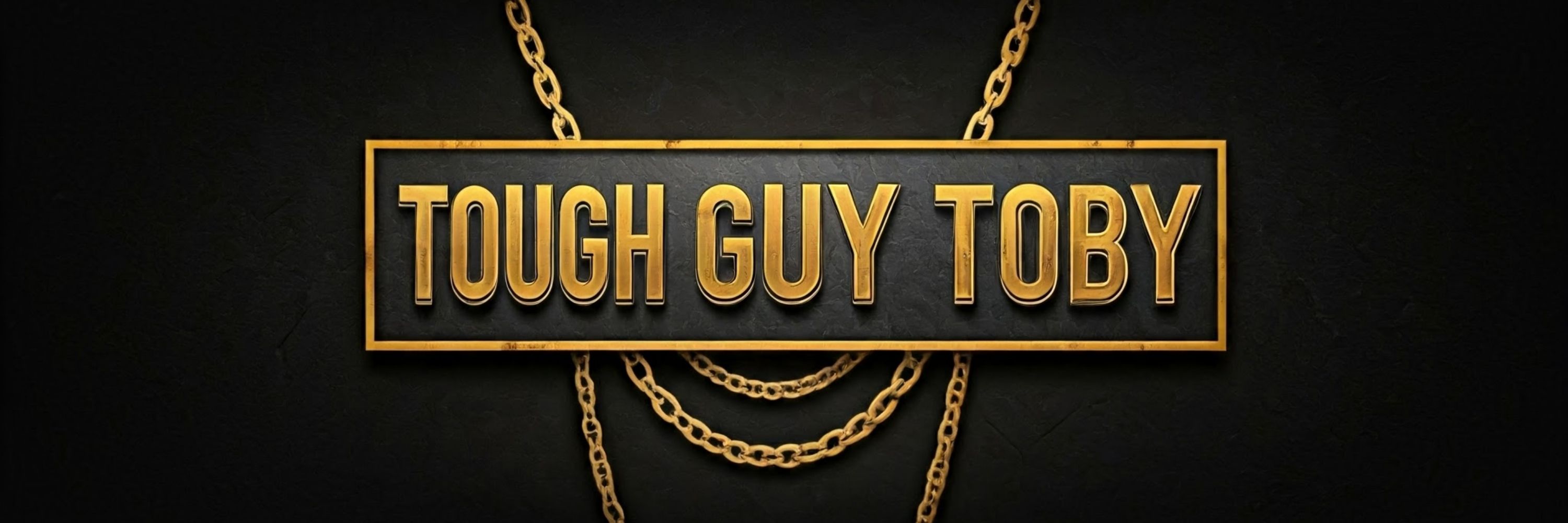 Tough Guy Toby