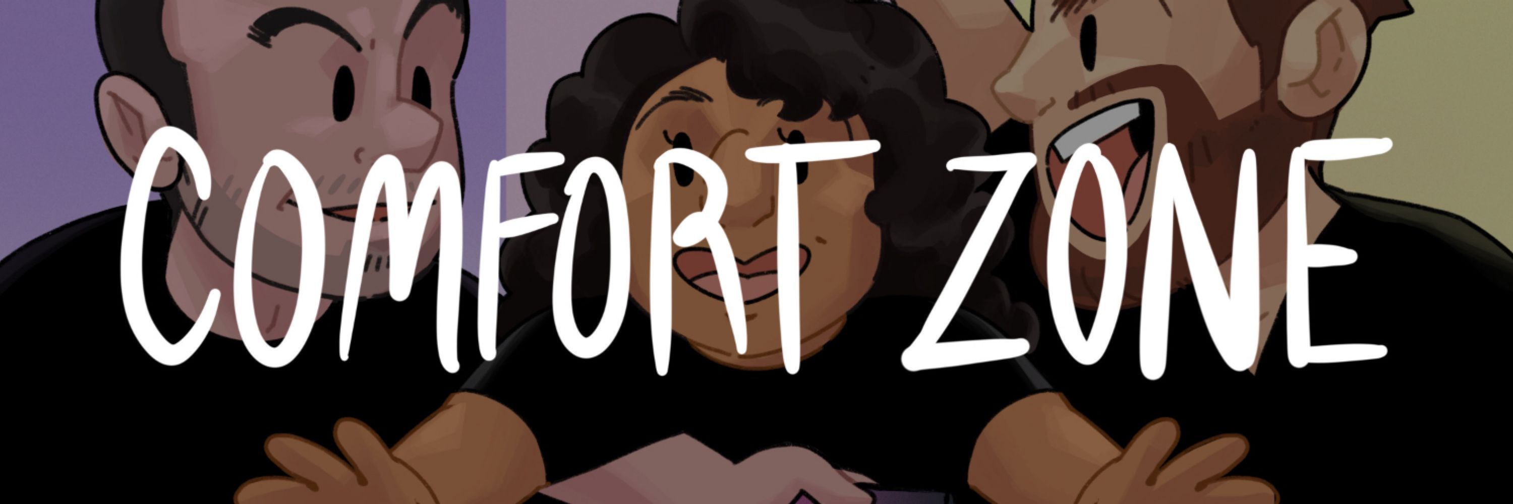 Comfort Zone Podcast