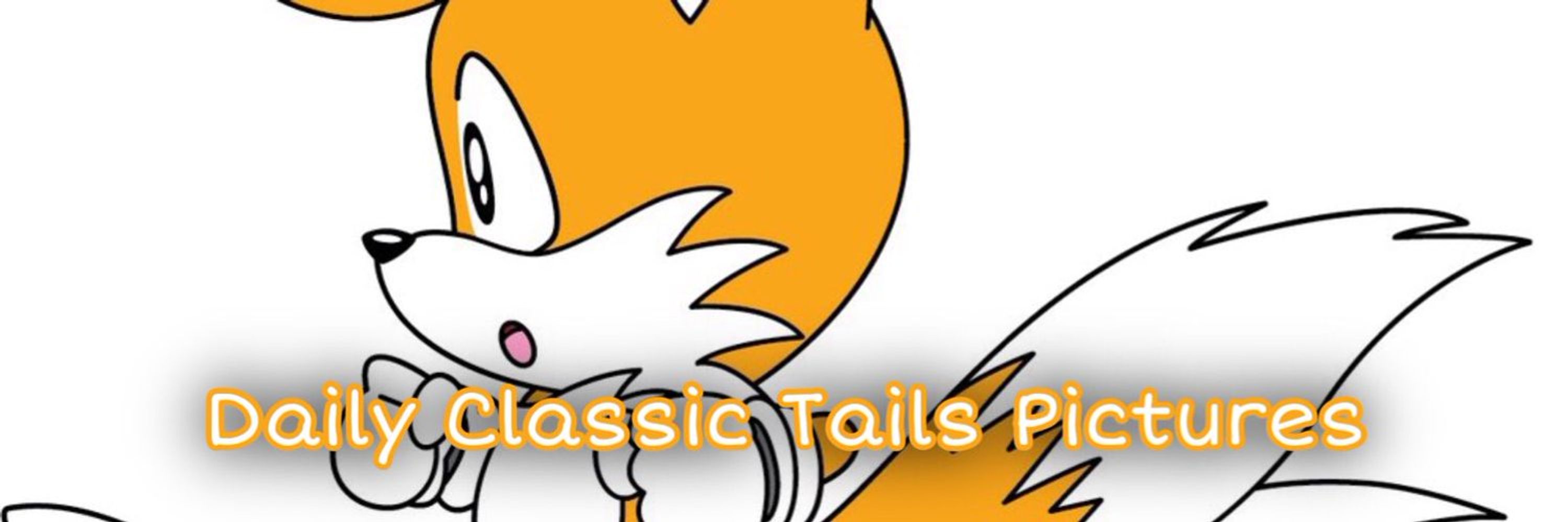 Classic Tails Pics