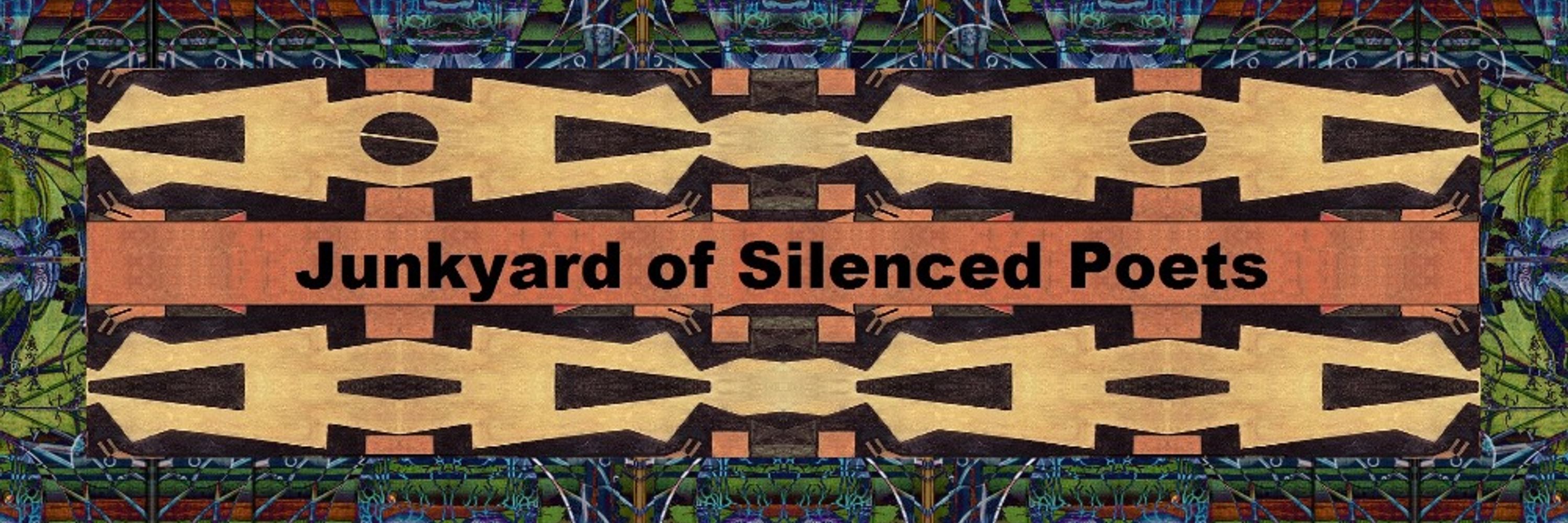 Junkyard of Silenced Poets