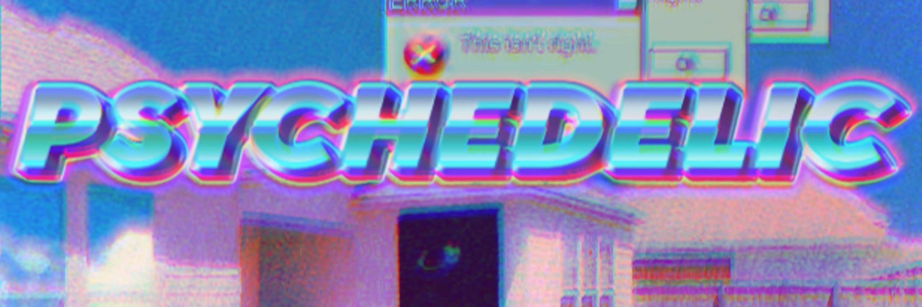 Psychedelic