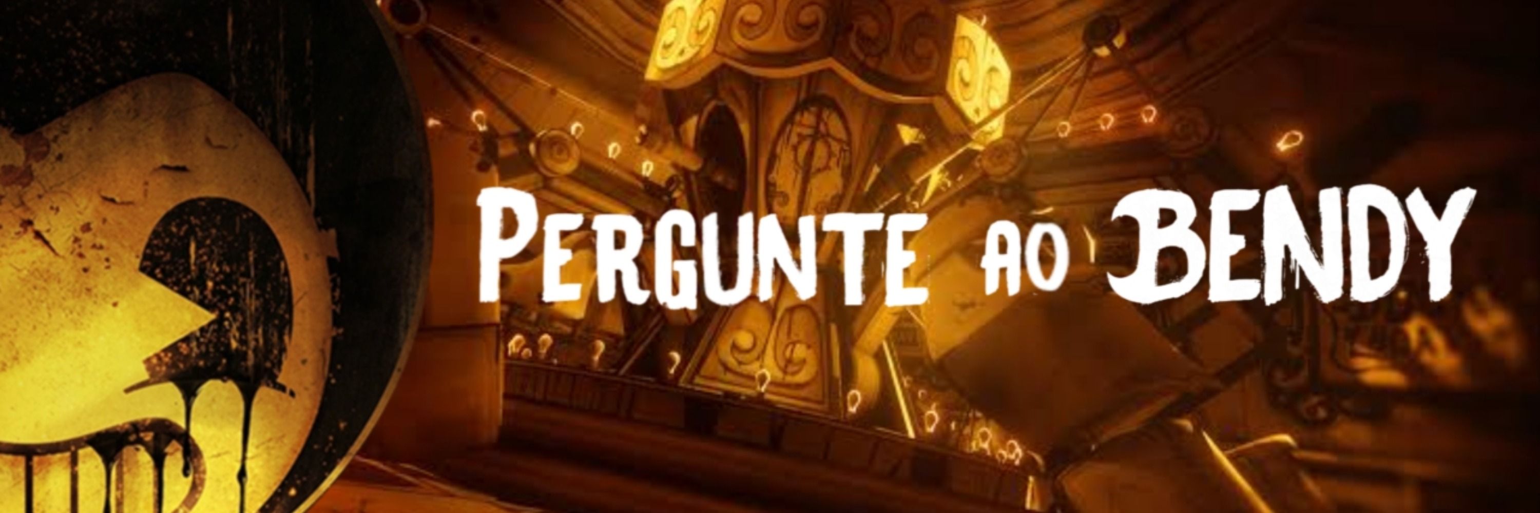 Pergunte ao Bendy 