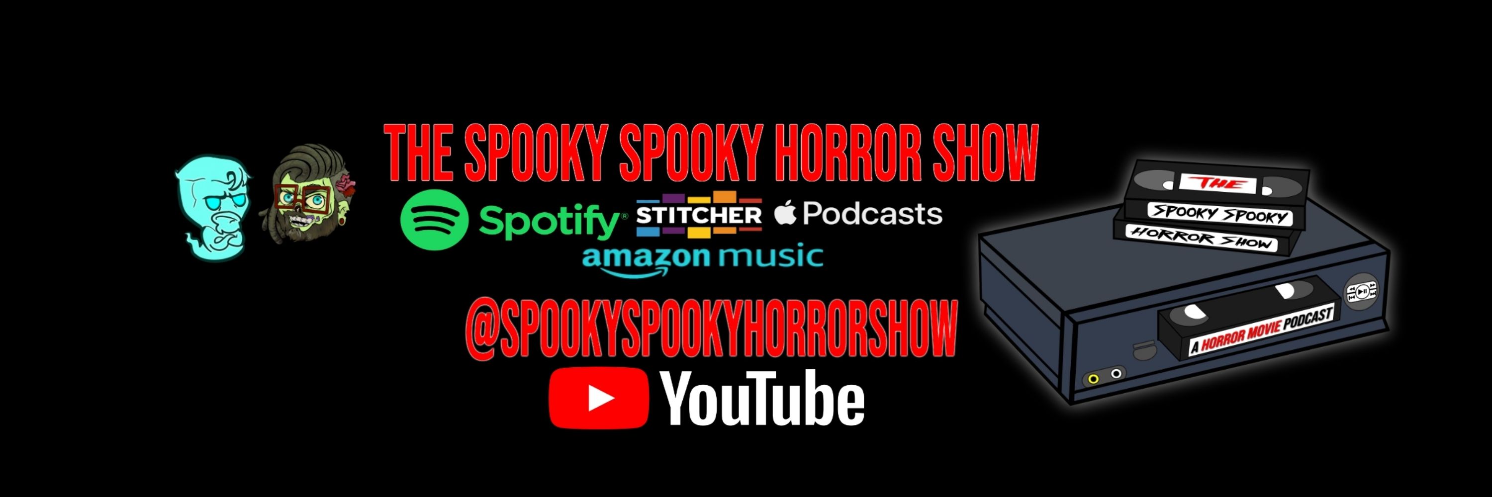 Spooky Spooky Horror Show