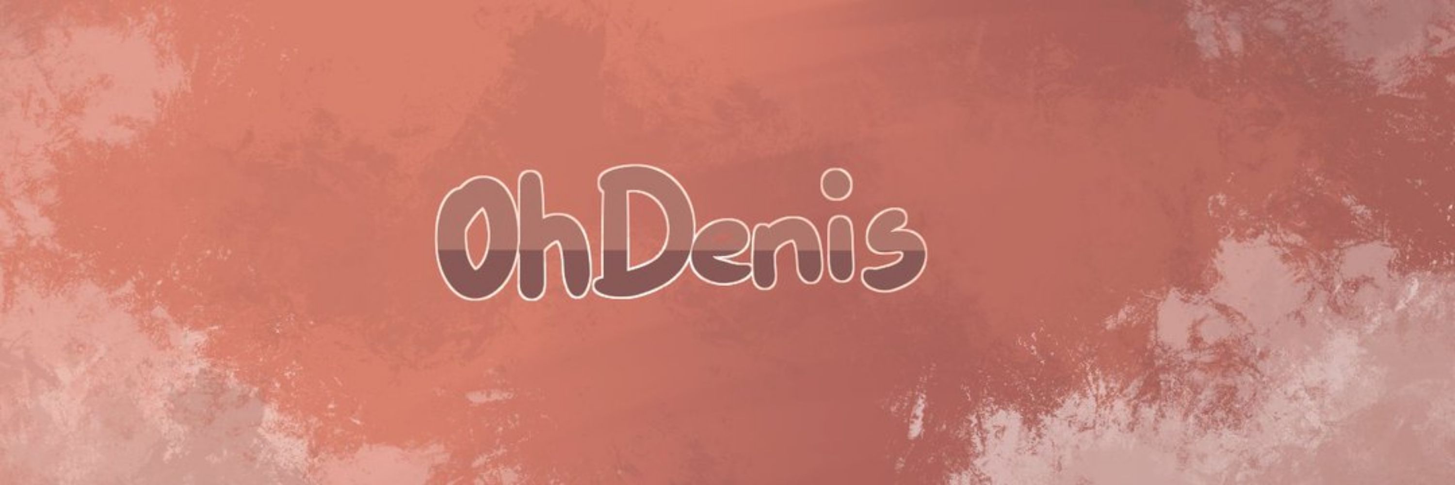 || OhDenis 🔞