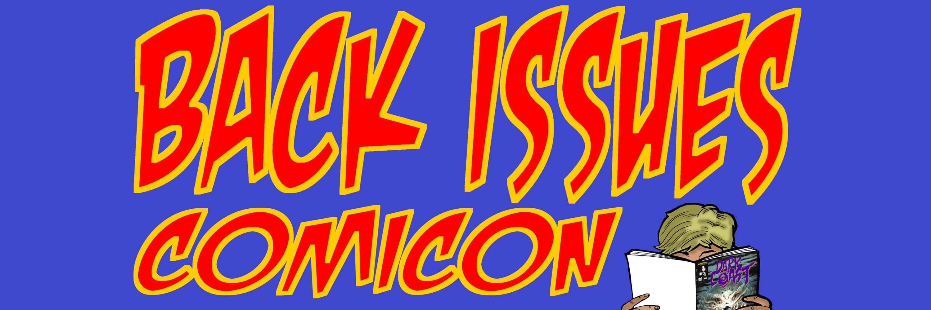 Back Issues Comicon