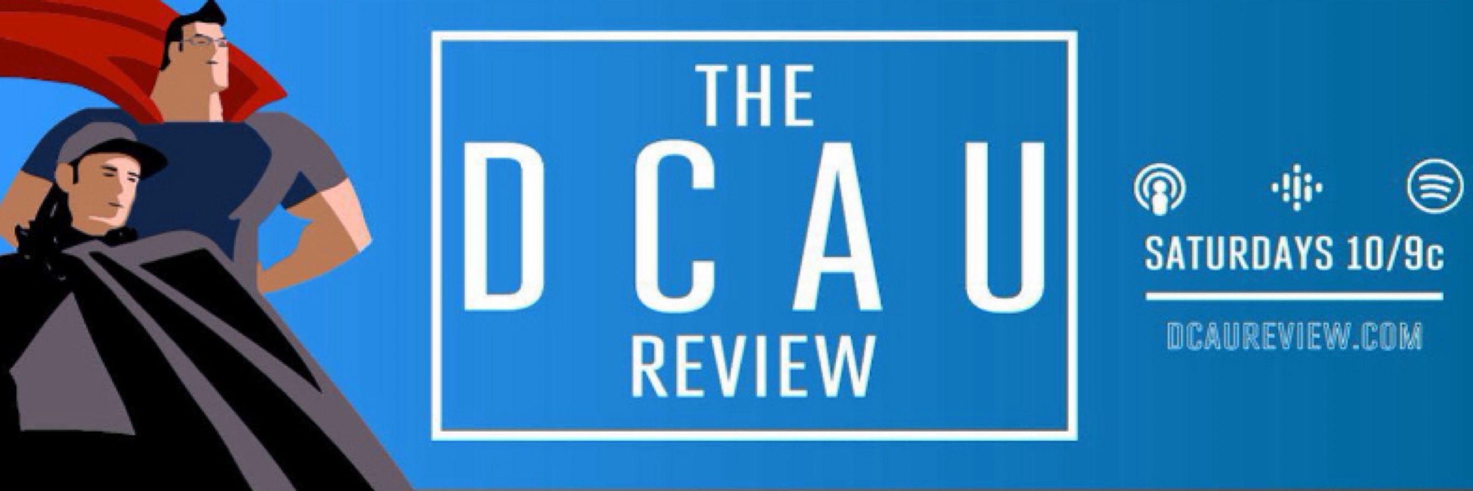The DCAU Review