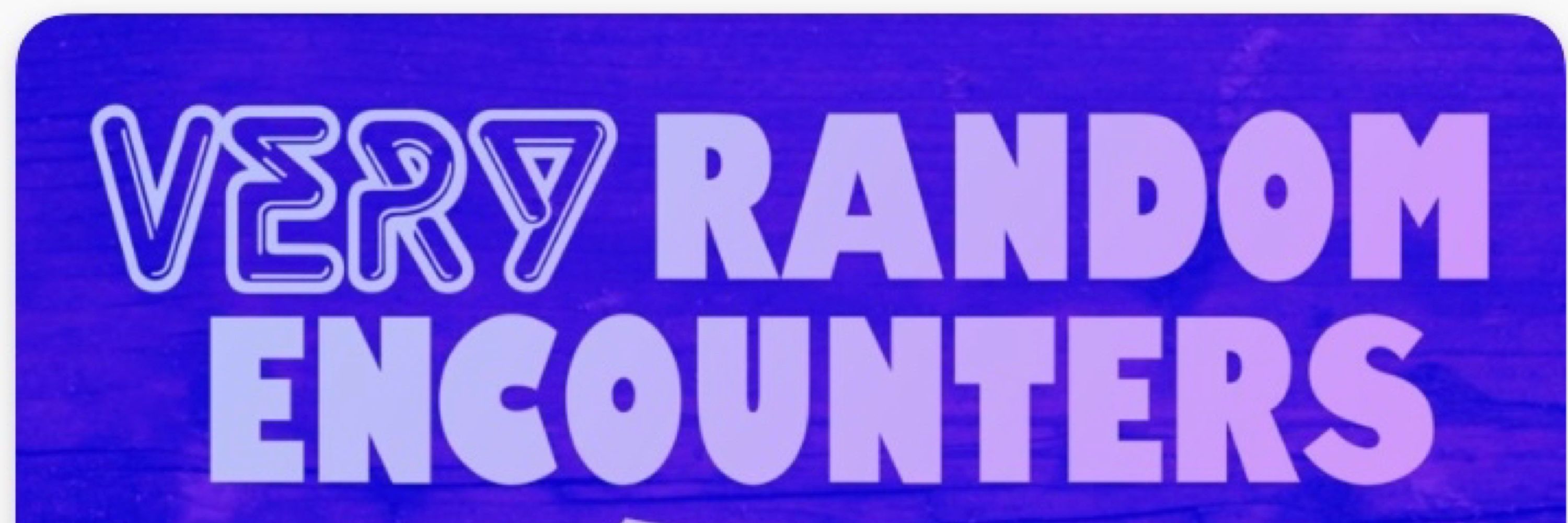 Very Random Encounters Podcast
