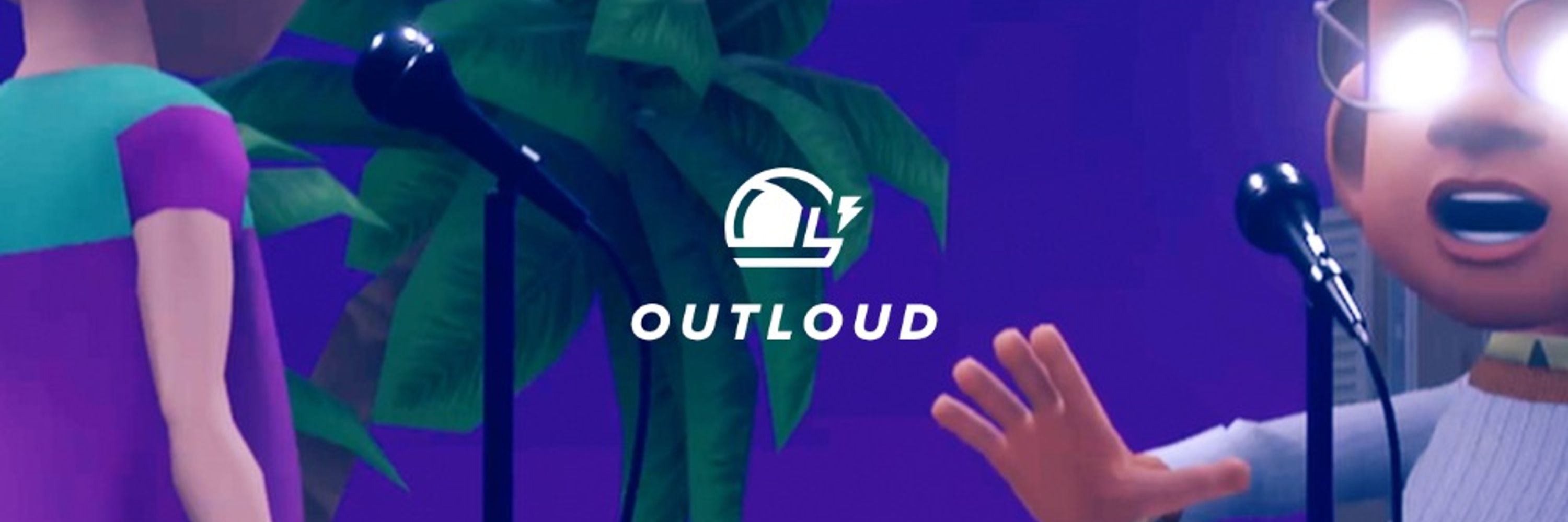 OUTLOUD