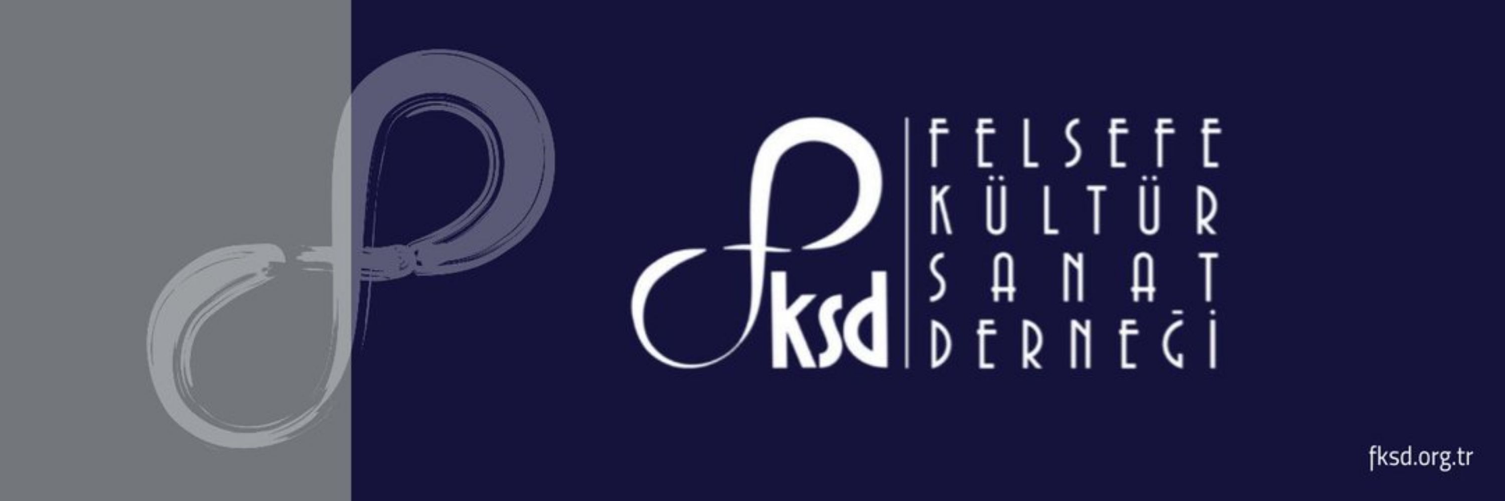 FKSD | Felsefe Kültür Sanat Derneği