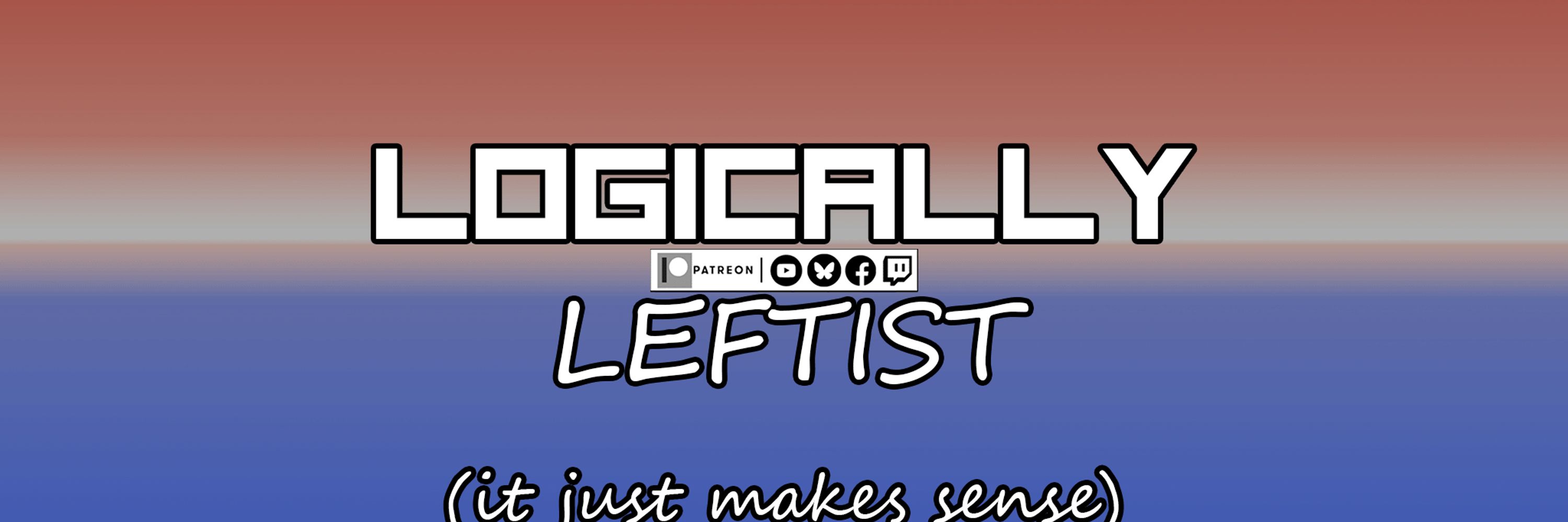 Logically Leftist