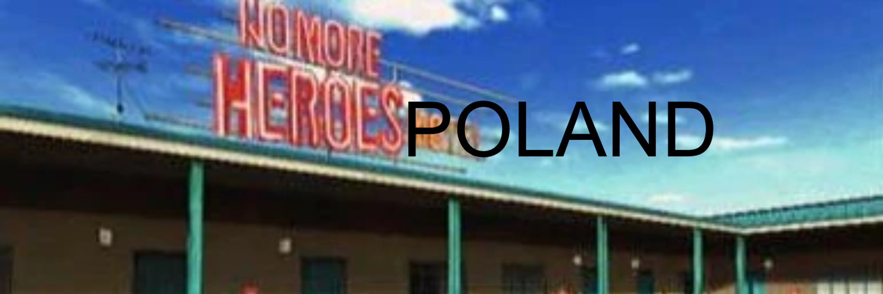 No More Heroes Poland 🇵🇱