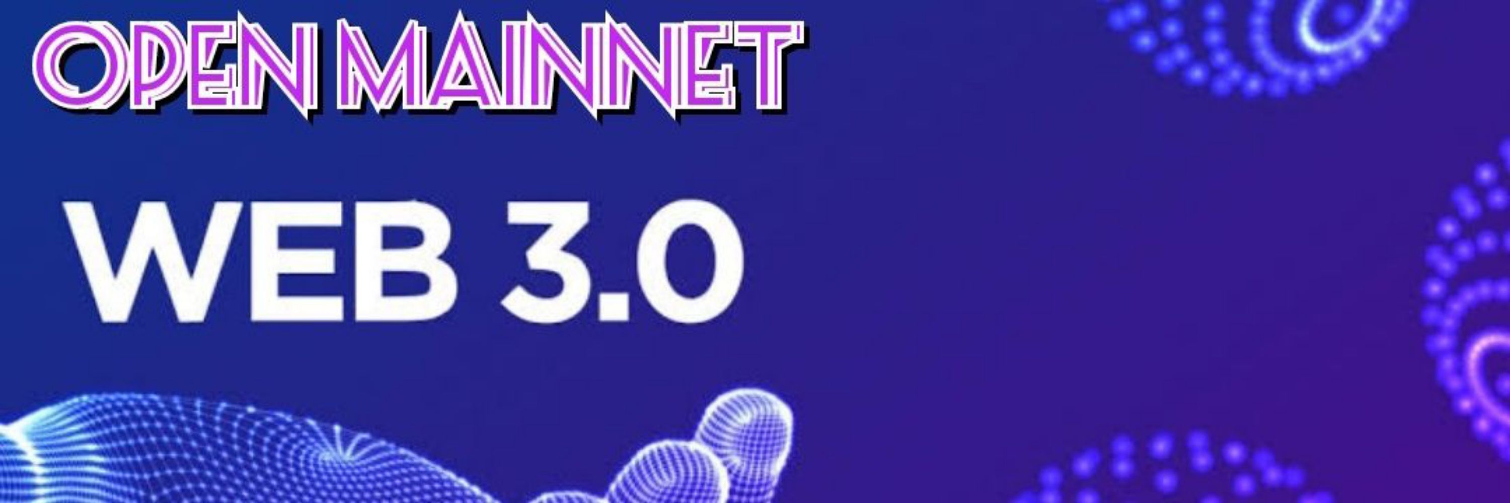 open mainnet