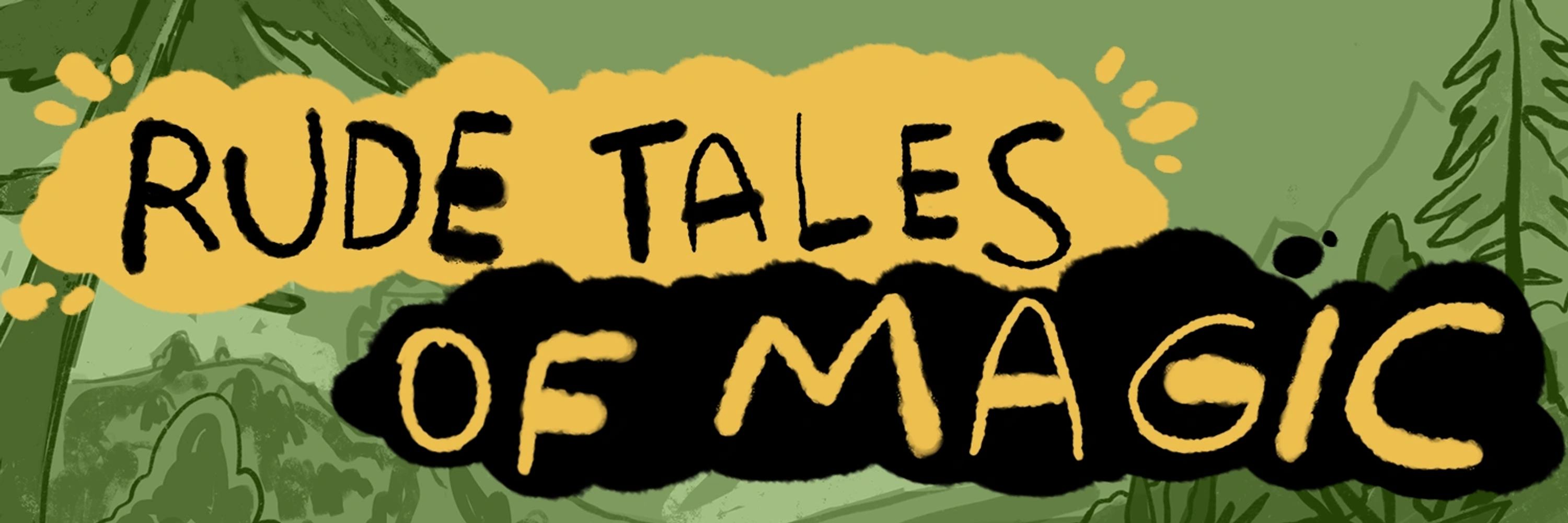 Rude Tales of Magic