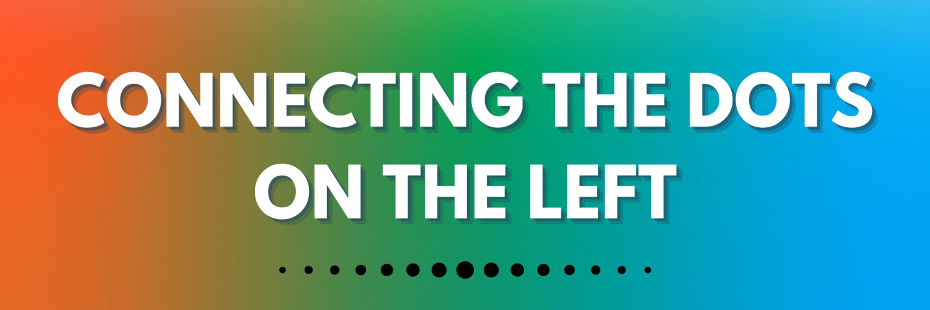 Left's DO IT ~ Left Coalition Building