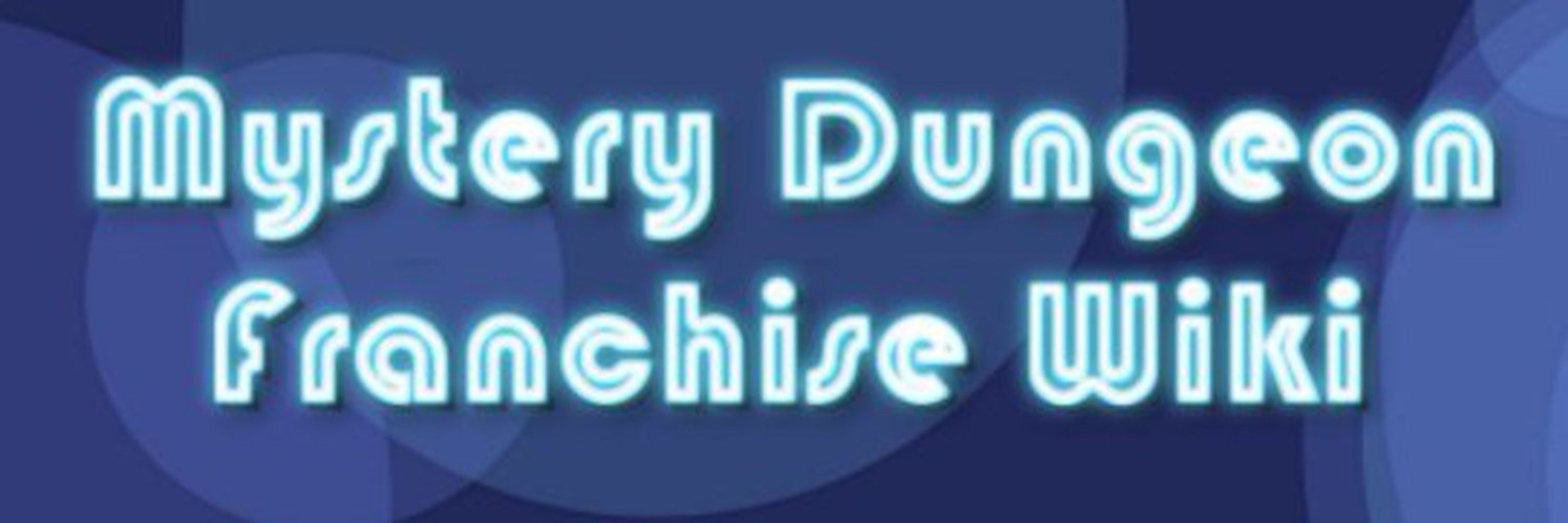MDFW - Mystery Dungeon Franchise Wiki