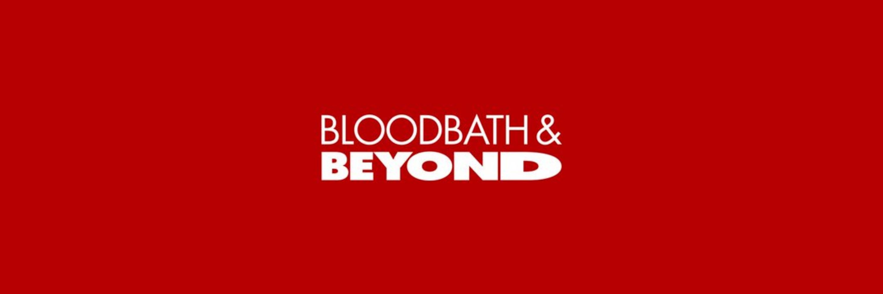 Bloodbath and Beyond