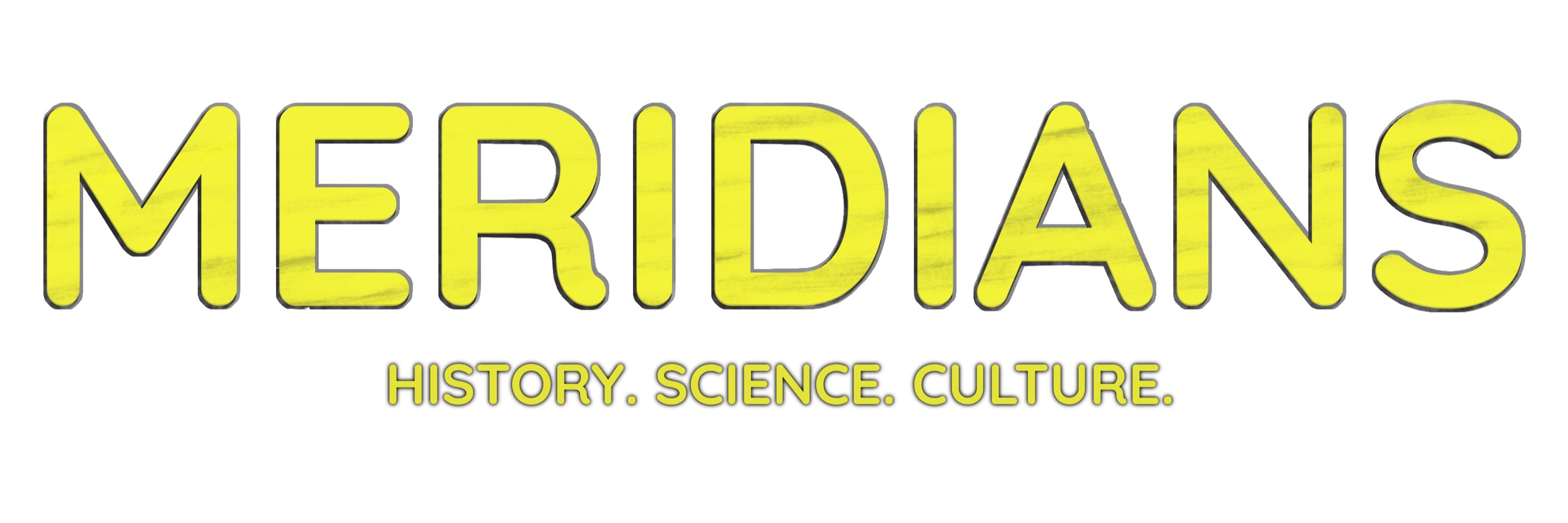 Meridians: History and Science