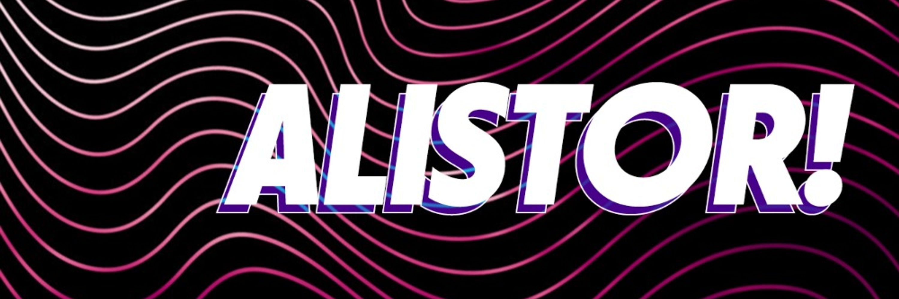 Alistor!
