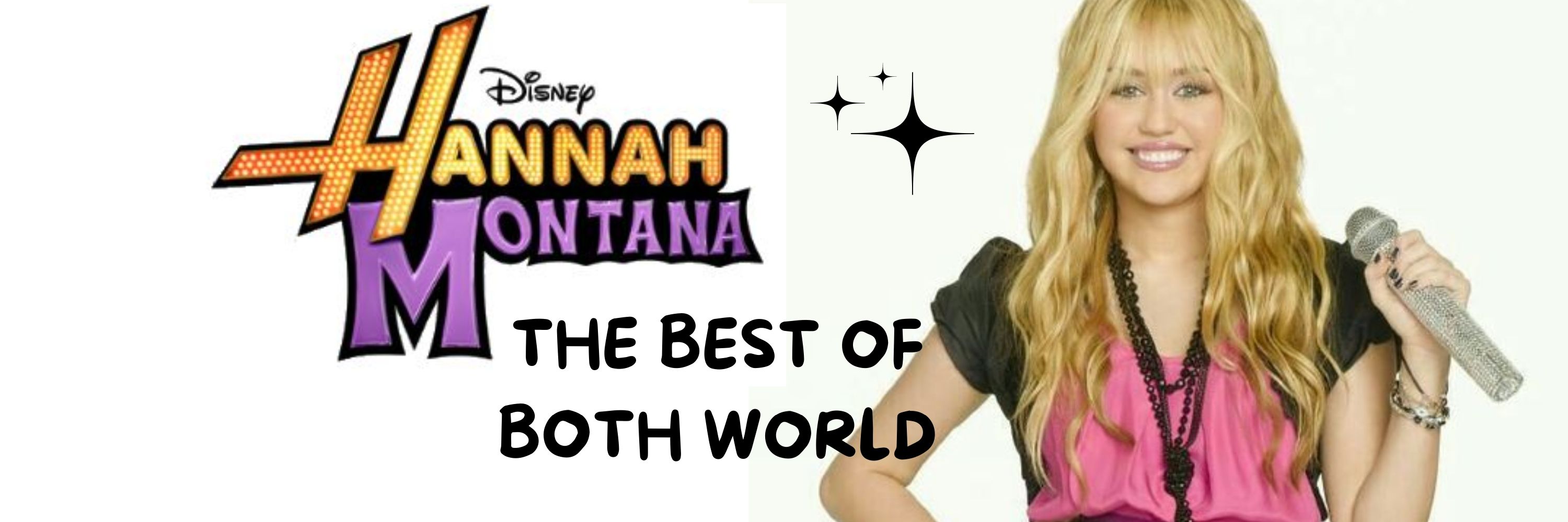 Hannah Montana