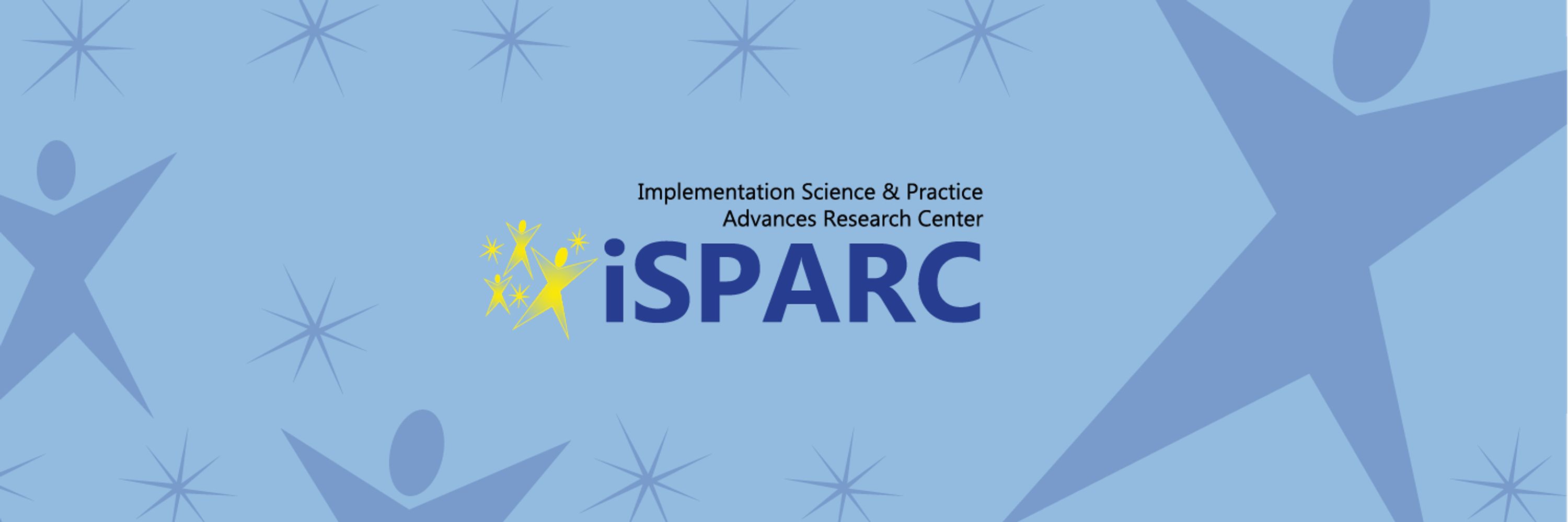 Implementation Science and Practice Advances Research Center