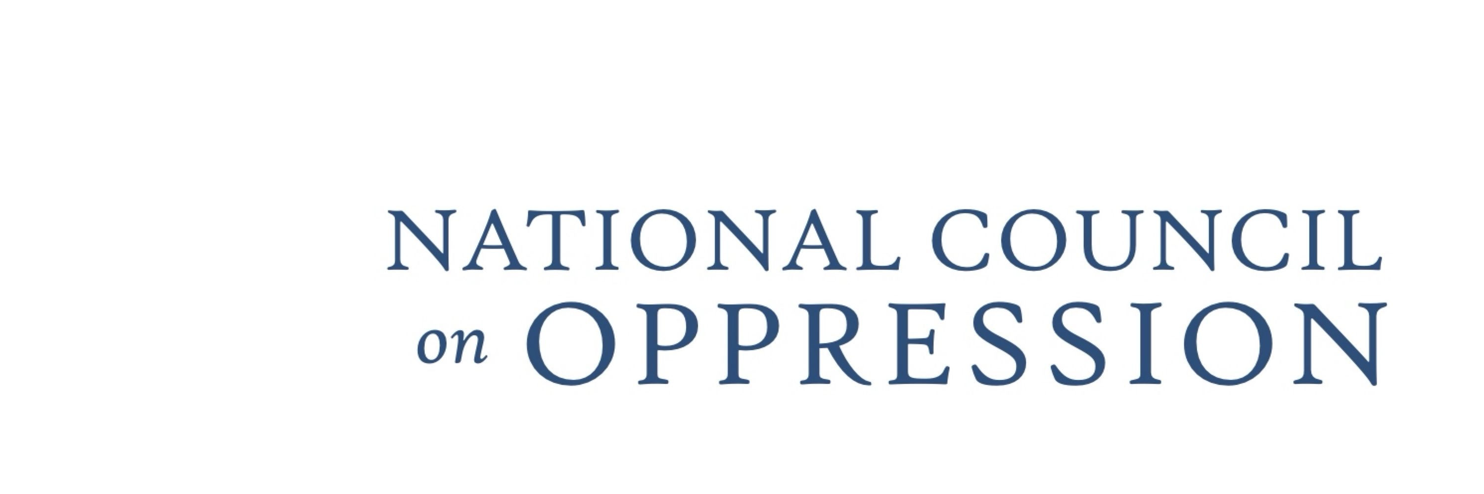 National Council on Oppression