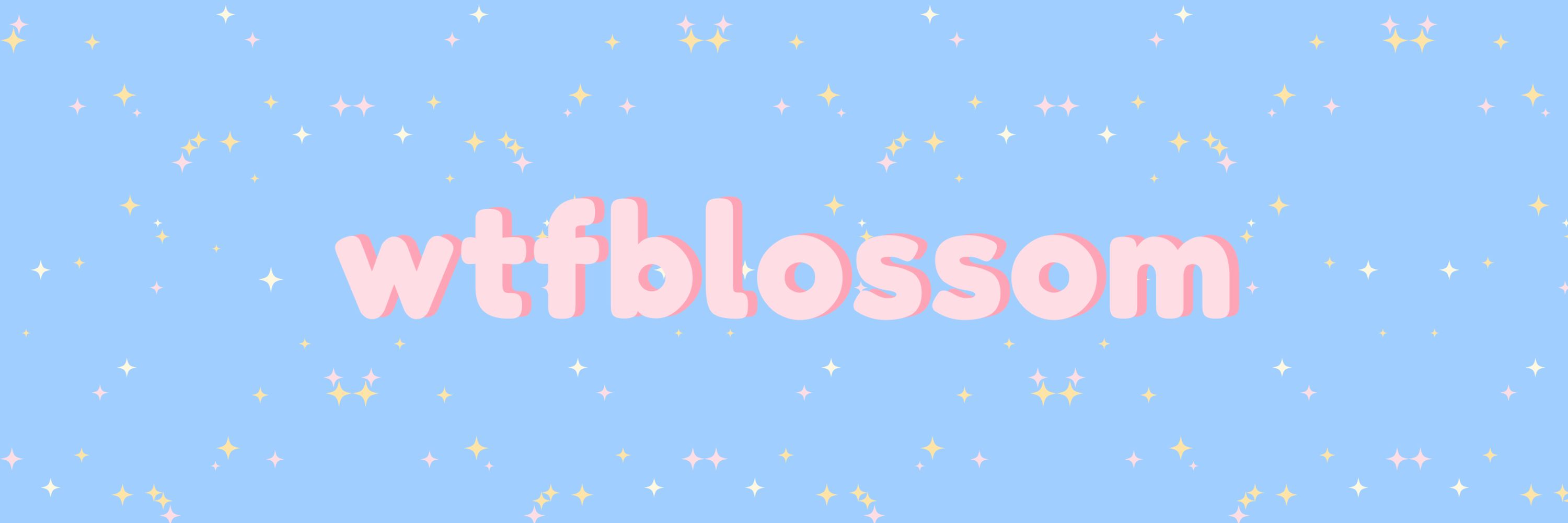 Blossom 🌼