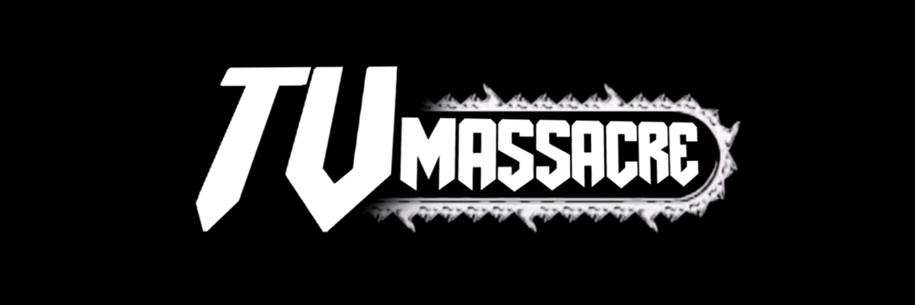 TVmassacre