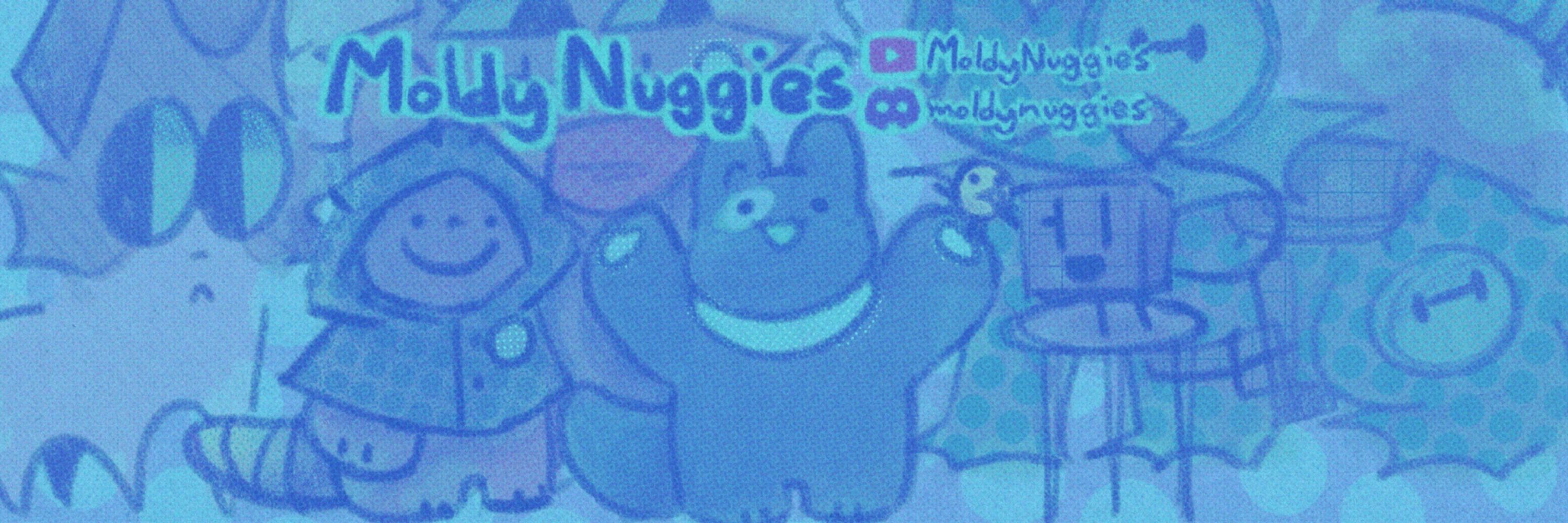 Moldy Nuggies