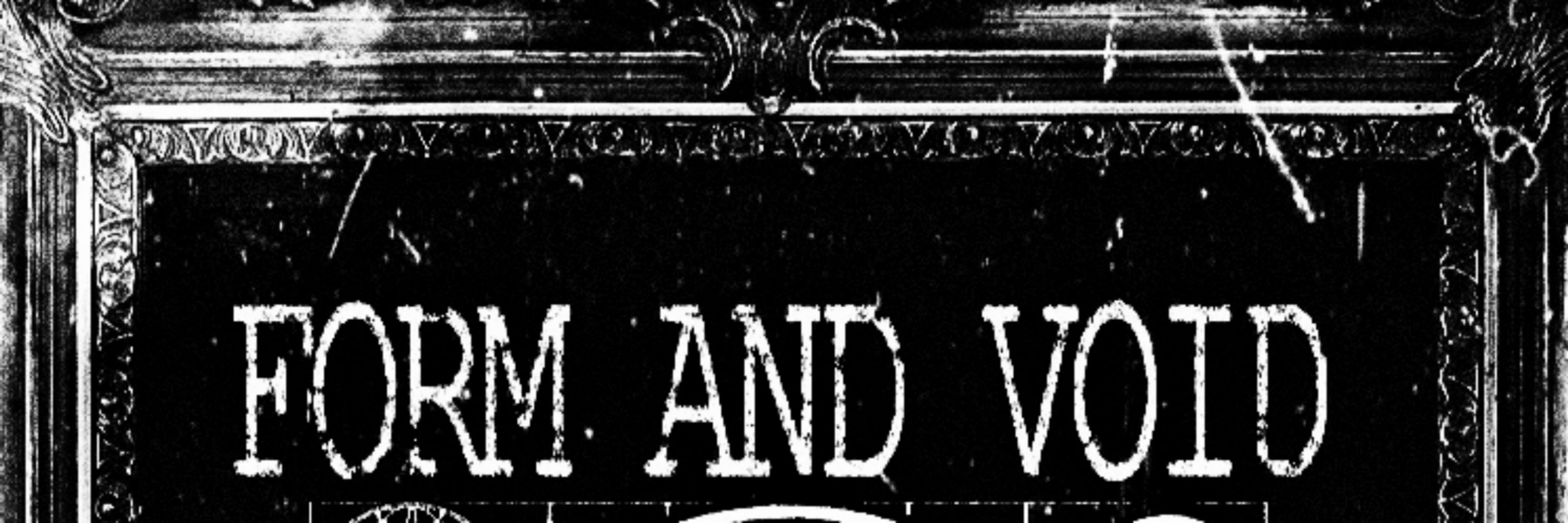 Form And Void