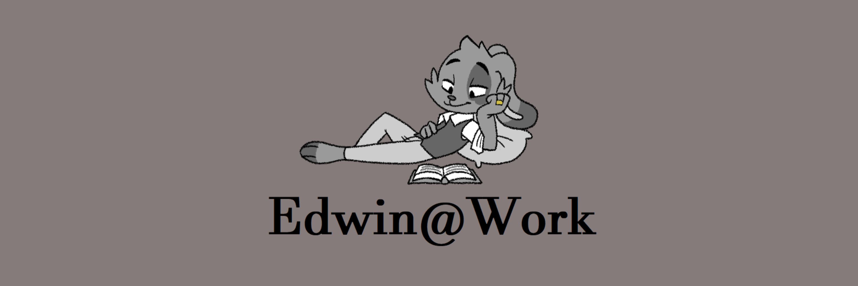 Edwin@Work