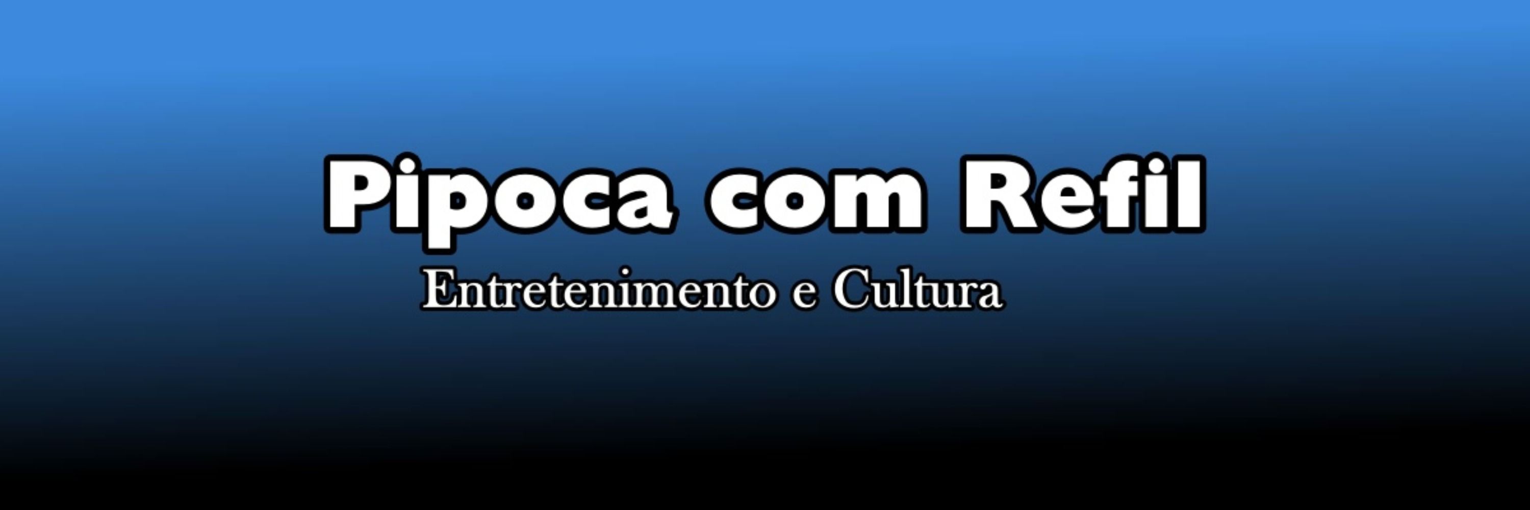 Pipoca com Refil