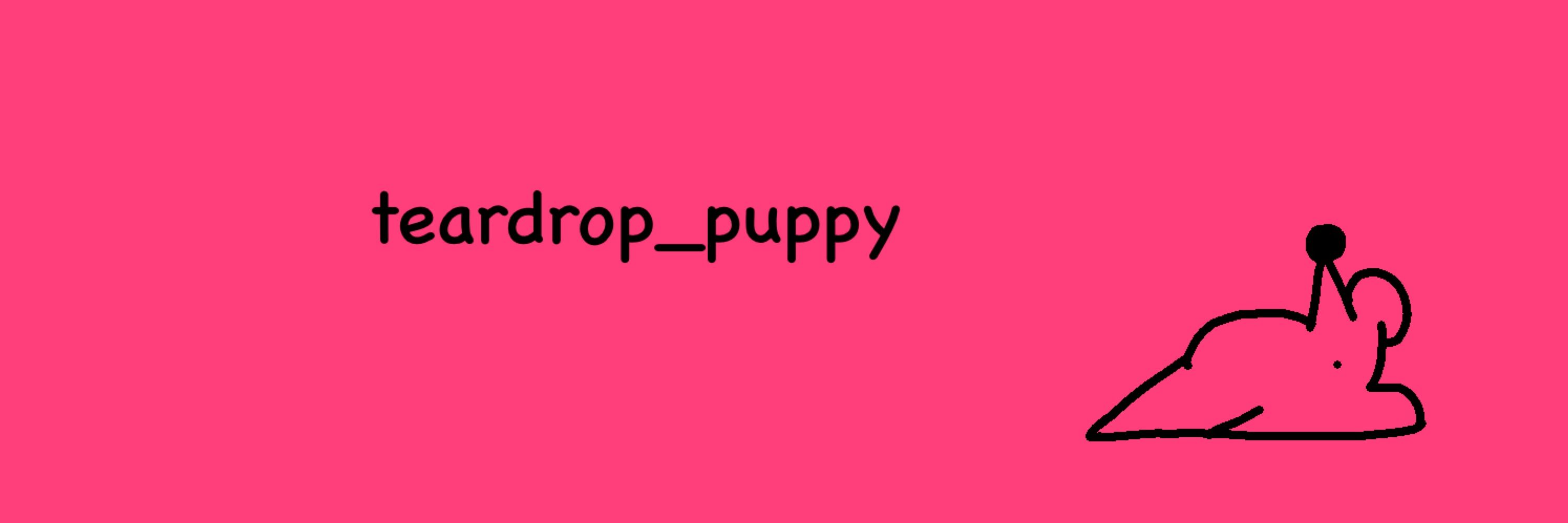 teardrop <3