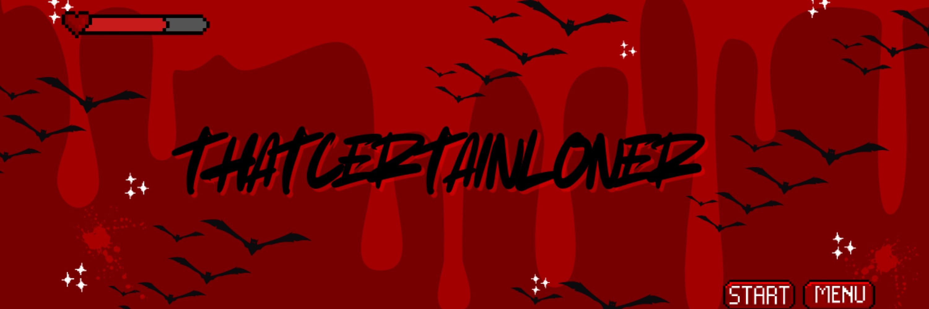 ThatCertainLoner 🩸🔪 🔞 Vampire Vtuber/Pngtuber
