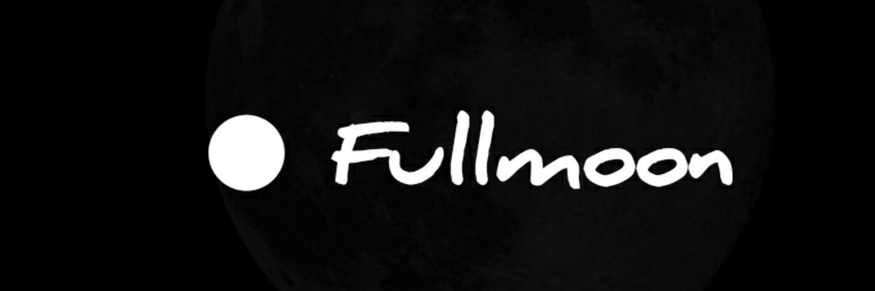 ● Fullmoon