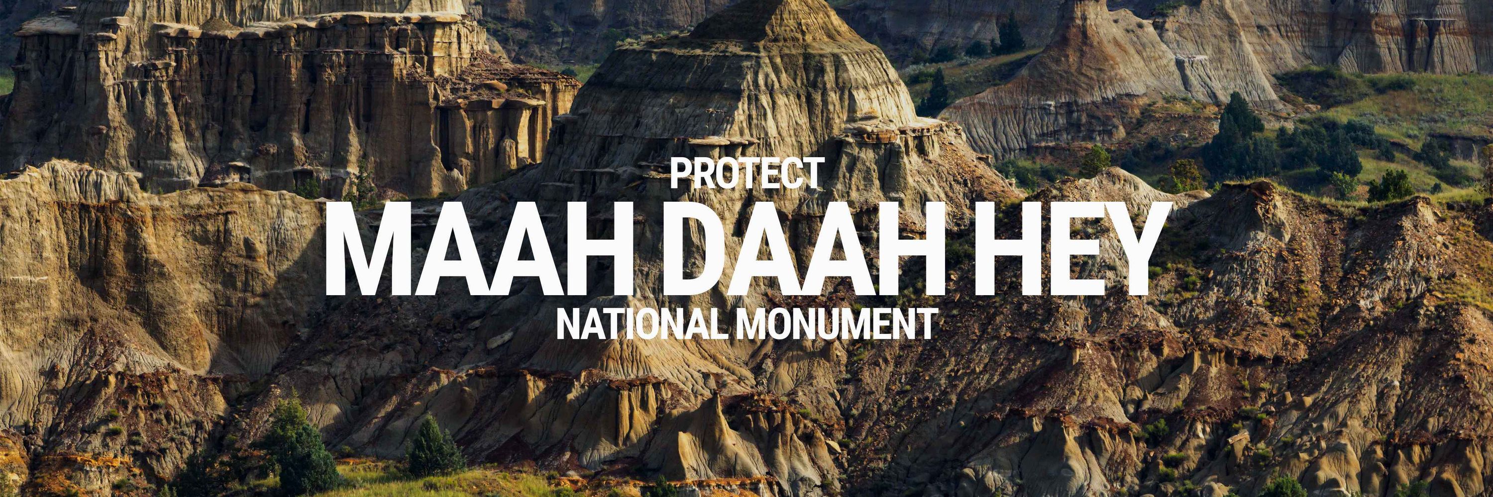 Protect Maah Daah Hey National Monument