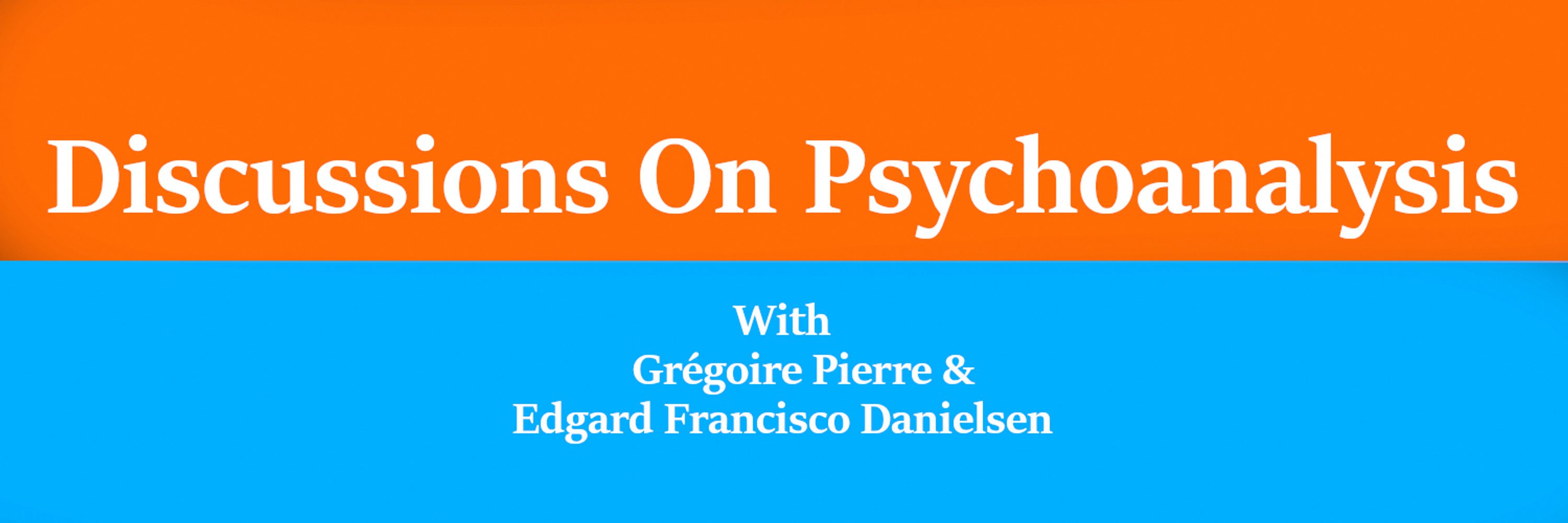 Discussions On Psychoanalysis