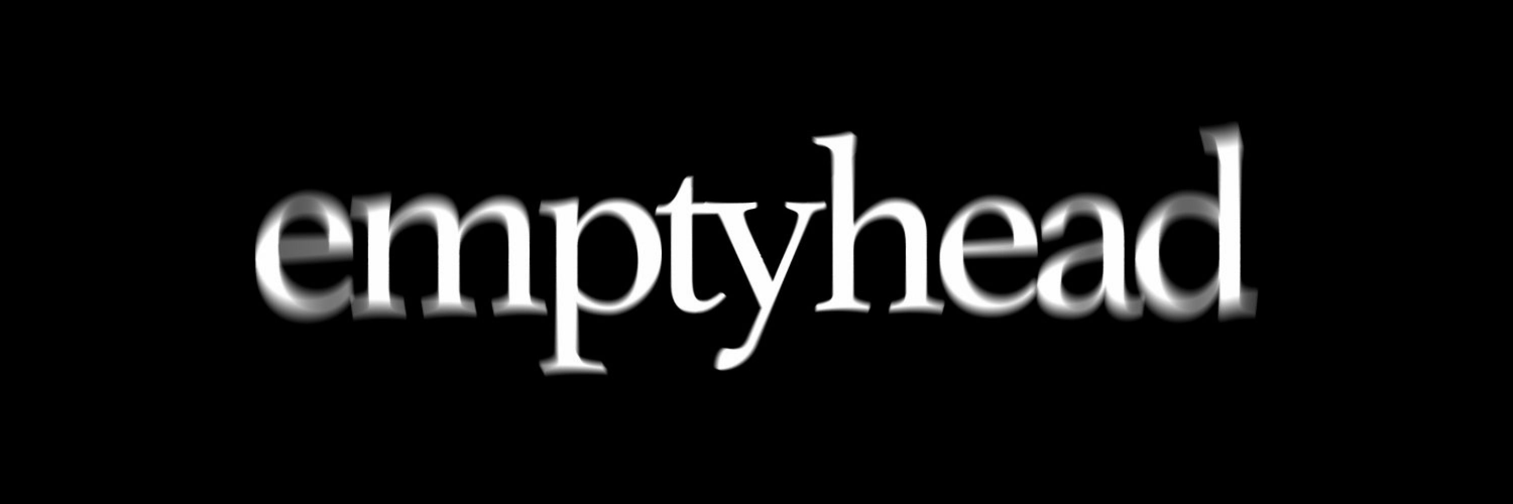 emptyhead