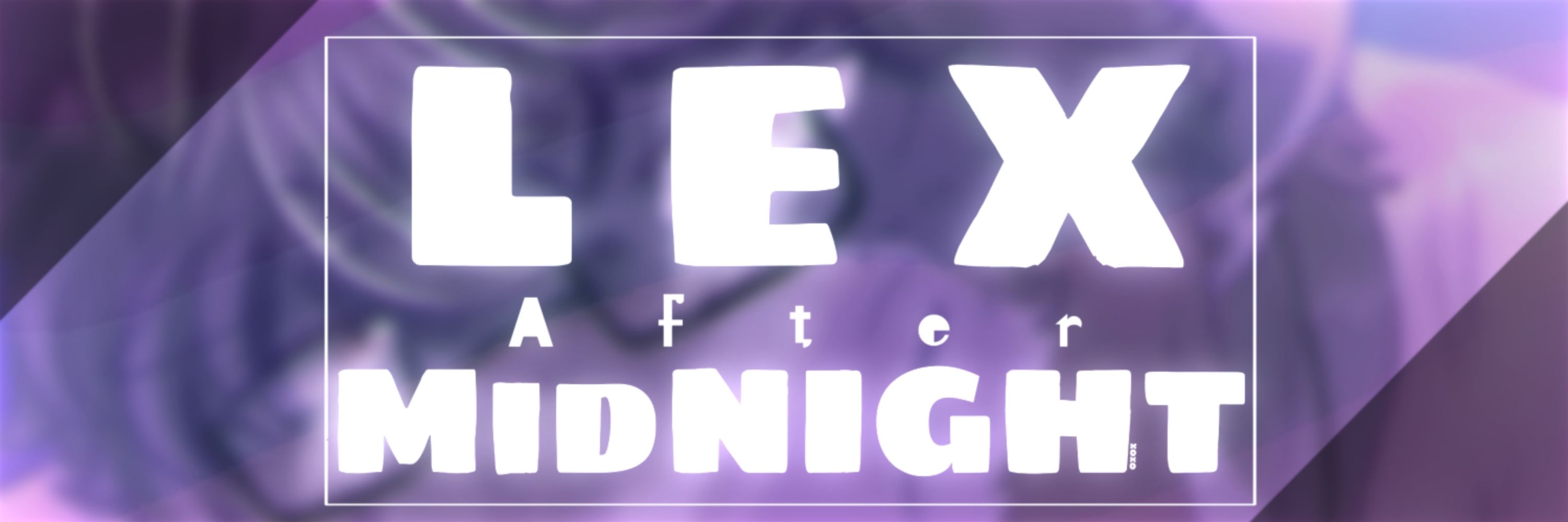 LexAfterMidnight