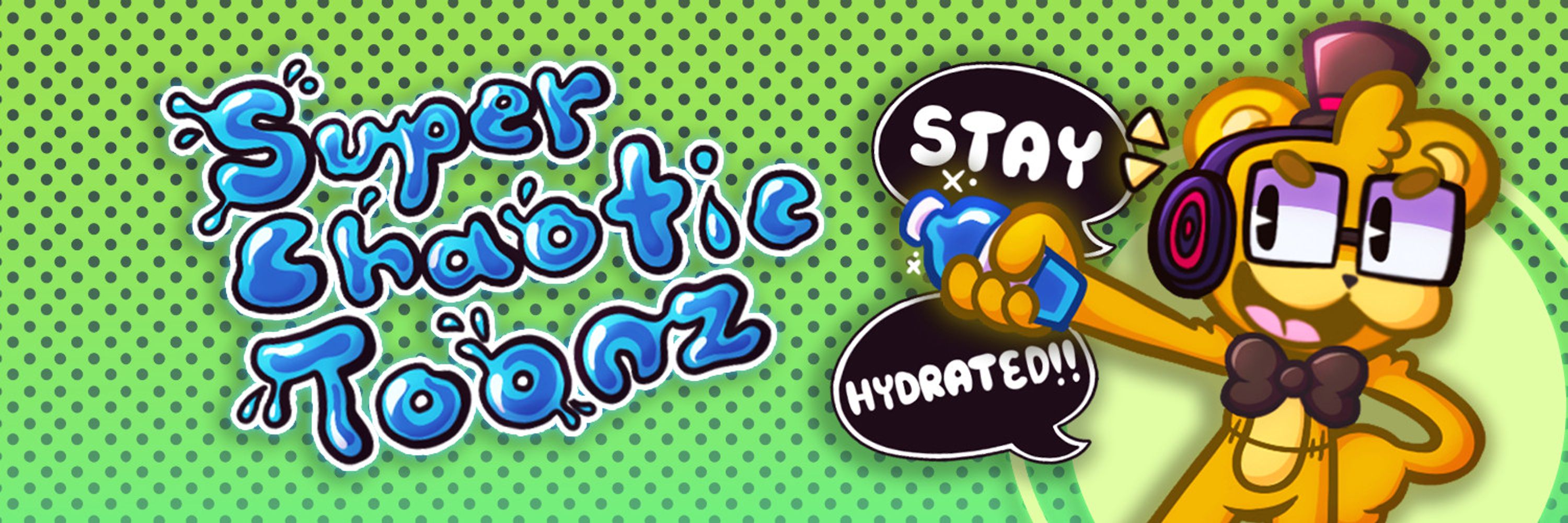 SuperChaoticToonz
