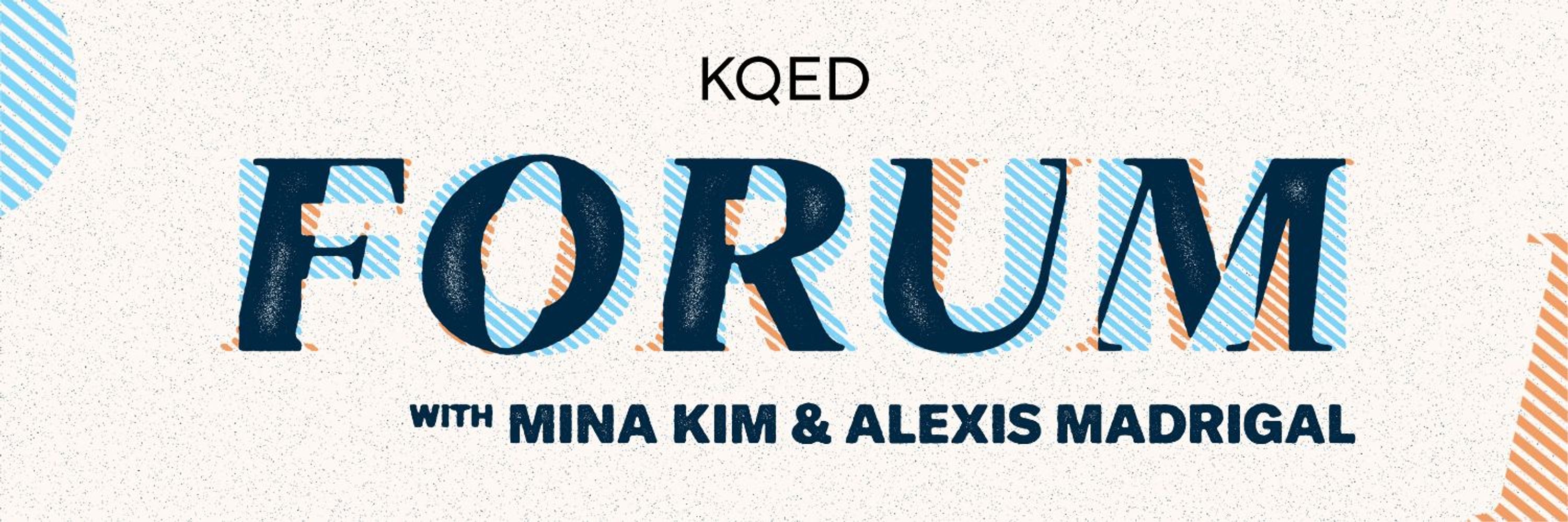 KQED Forum