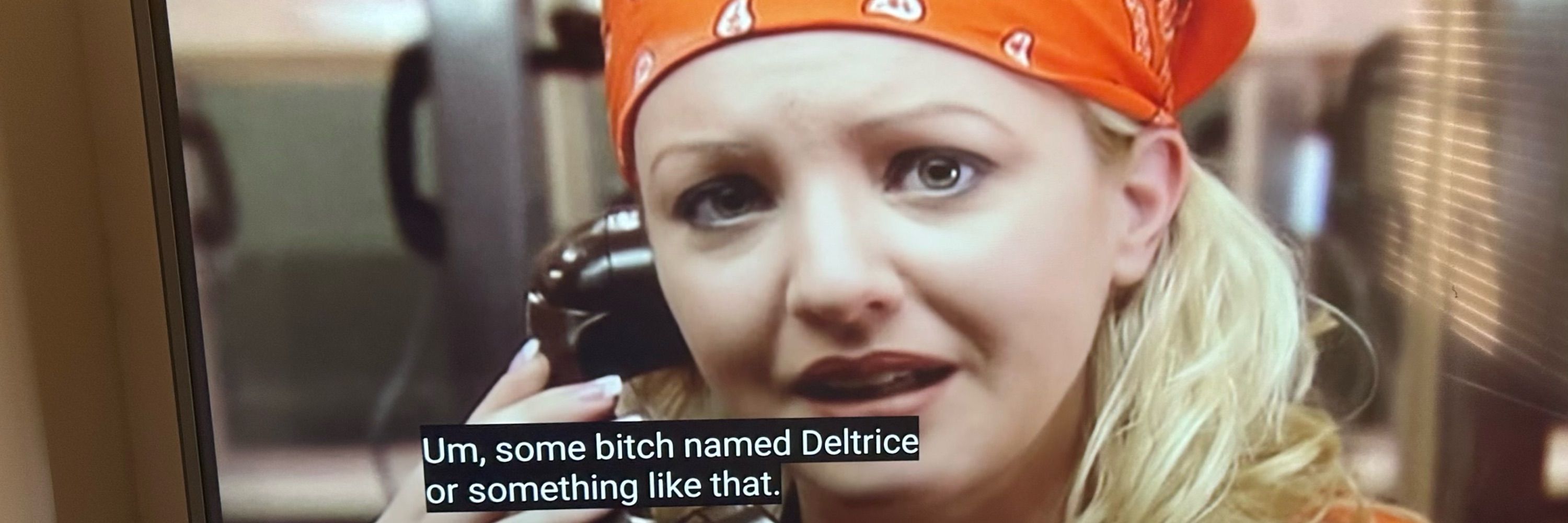 Some bitch named Deltrice